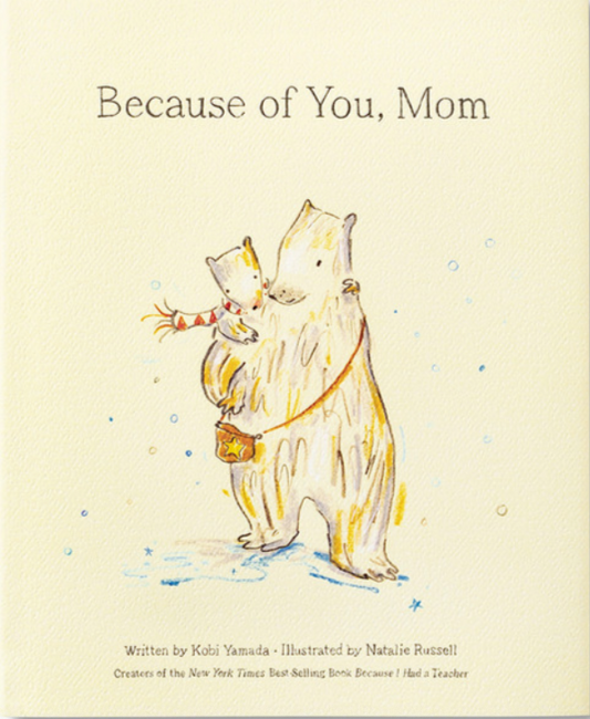 Because of you, Mom - Book