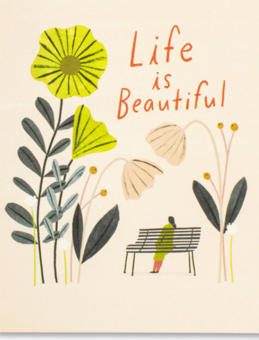 Life is beautiful card
