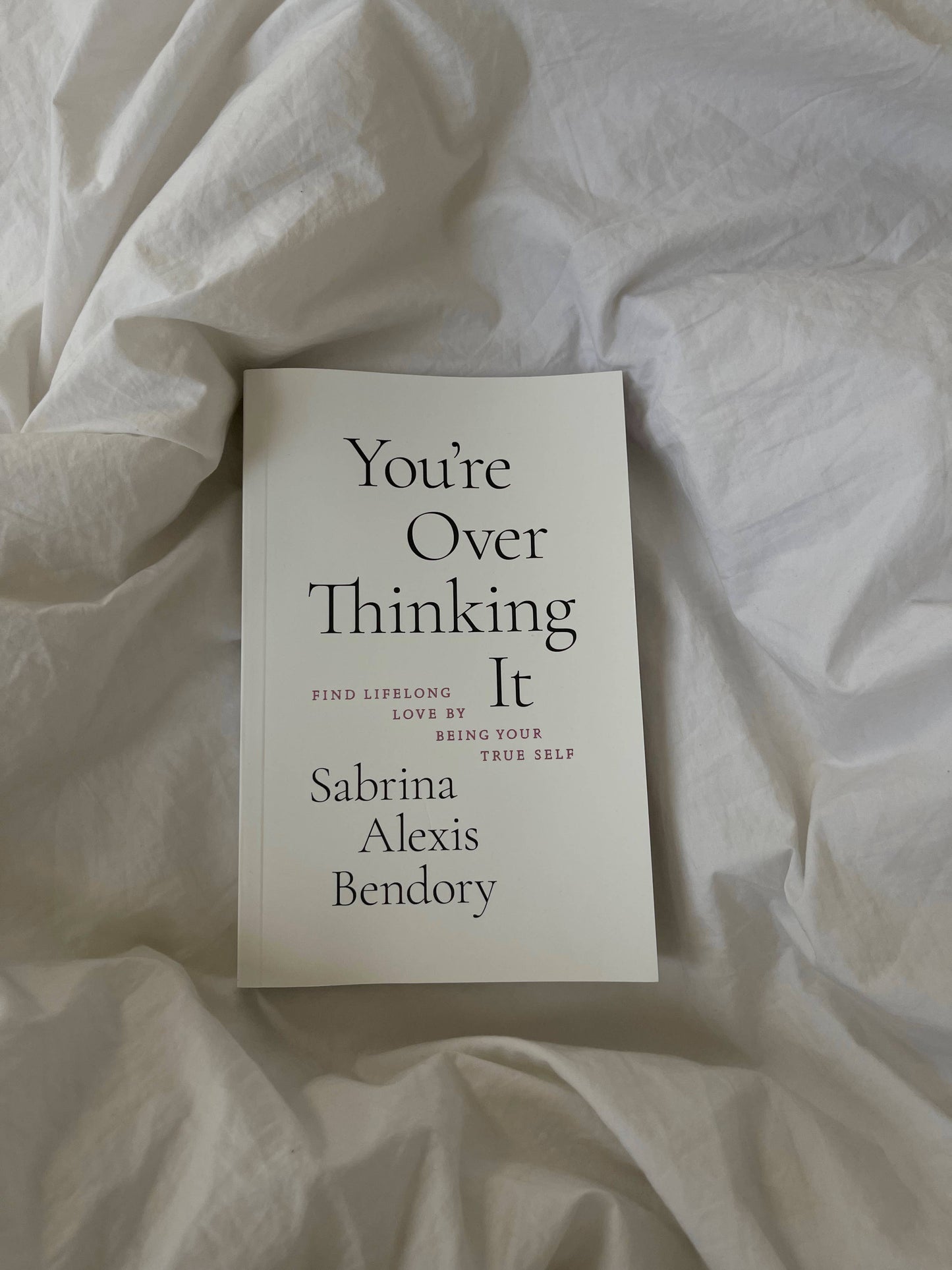 You're Overthinking It - book